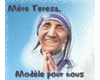 Mre Teresa, modle pour nous