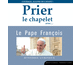 tlchargement catholique :Prier le chapelet avec le Pape Franois