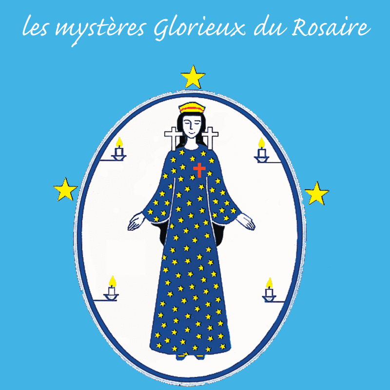 Chantons le Rosaire : les Mystres Glorieux - Cliquez sur l'Image pour la Fermer