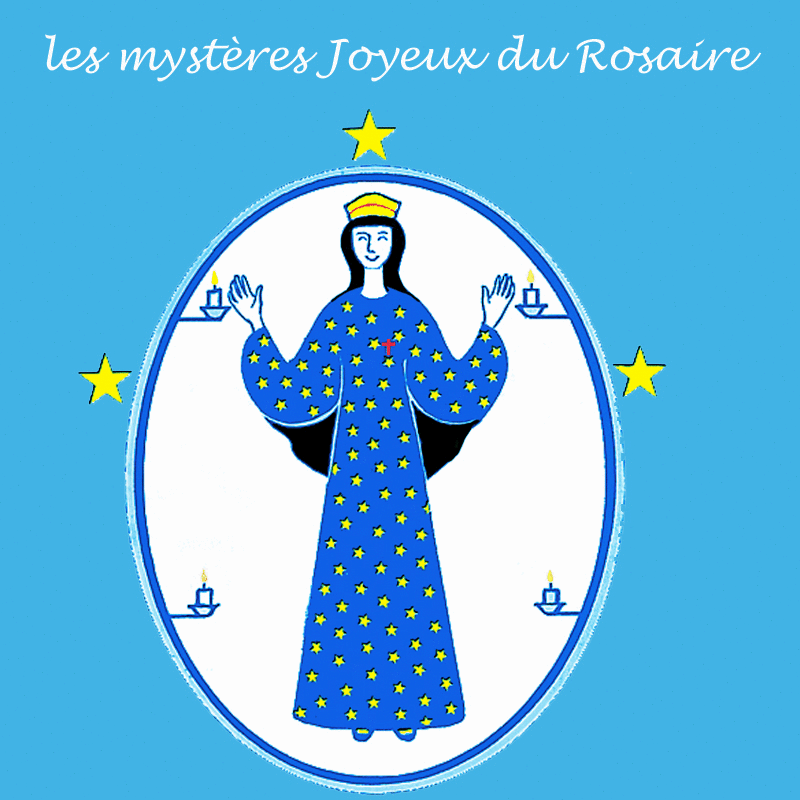 Chantons le Rosaire : les Mystres Joyeux - Cliquez sur l'Image pour la Fermer