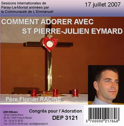 Comment adorer avec St Pierre-Julien Eymard - Cliquez sur l'Image pour la Fermer