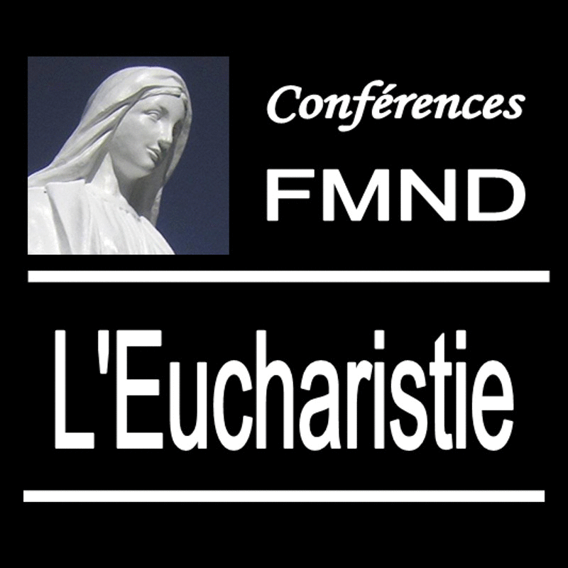 L'Eucharistie 1&2 - Cliquez sur l'Image pour la Fermer