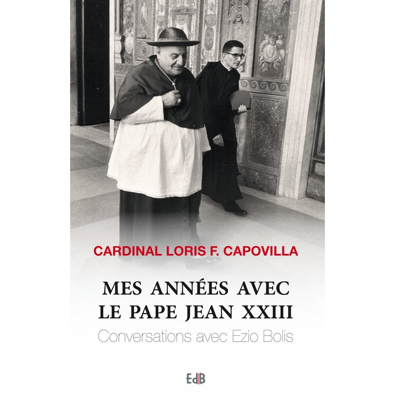 Mes annes avec le pape Jean XXIII - Cliquez sur l'Image pour la Fermer