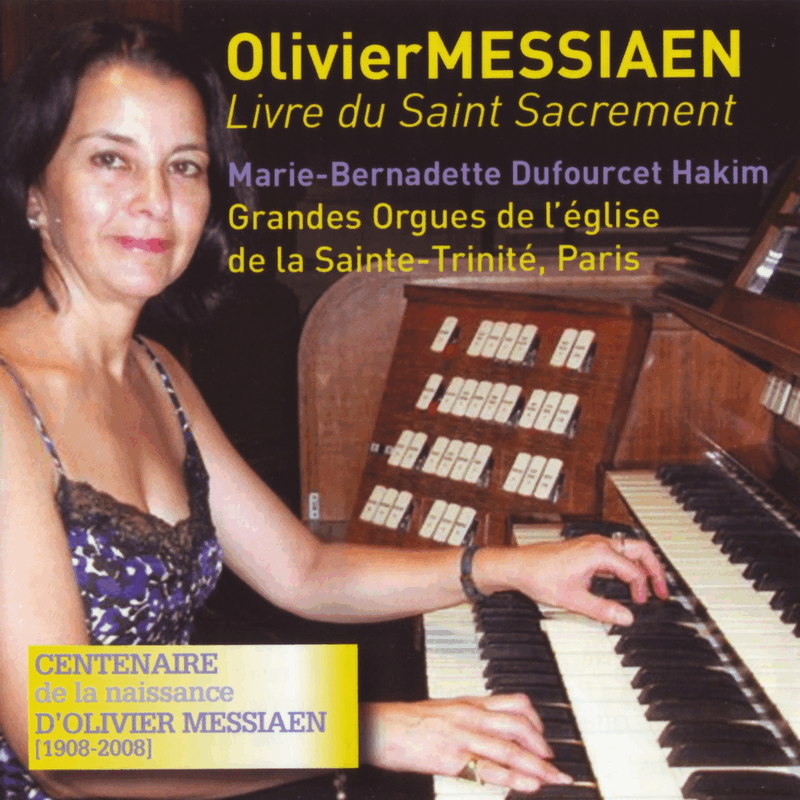 Olivier Messiaen - Livre du Saint Sacrement - Cliquez sur l'Image pour la Fermer