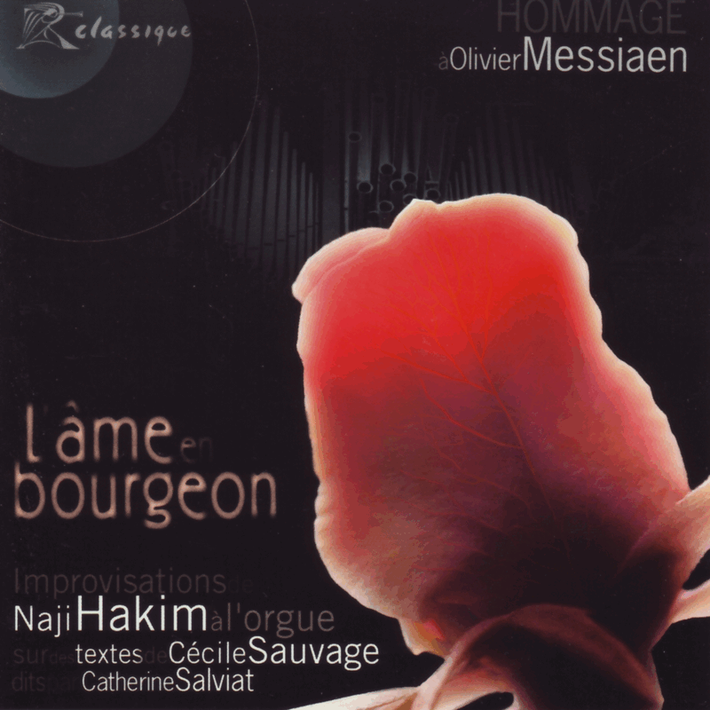 L'me en bourgeon - Hommage  Olivier Messiaen - Cliquez sur l'Image pour la Fermer