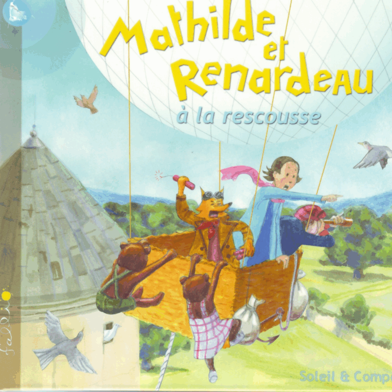 Mathilde et Renardeau  la rescousse - Cliquez sur l'Image pour la Fermer