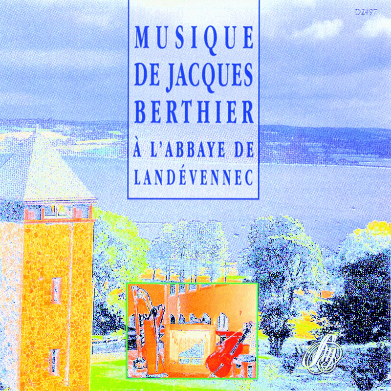 Musiques de Jacques Berthier  l'Abbaye de Landvennec - Cliquez sur l'Image pour la Fermer