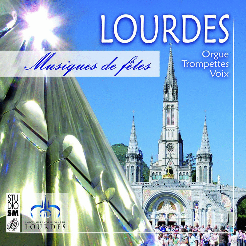 Lourdes, Musiques de ftes - Cliquez sur l'Image pour la Fermer