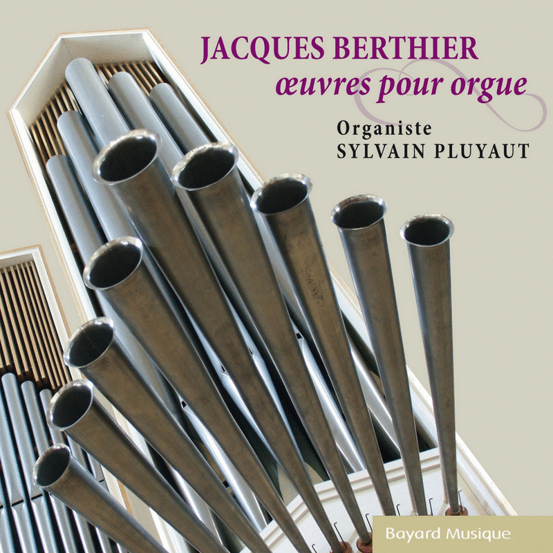 Jacques Berthier - OEuvres pour orgue - Cliquez sur l'Image pour la Fermer