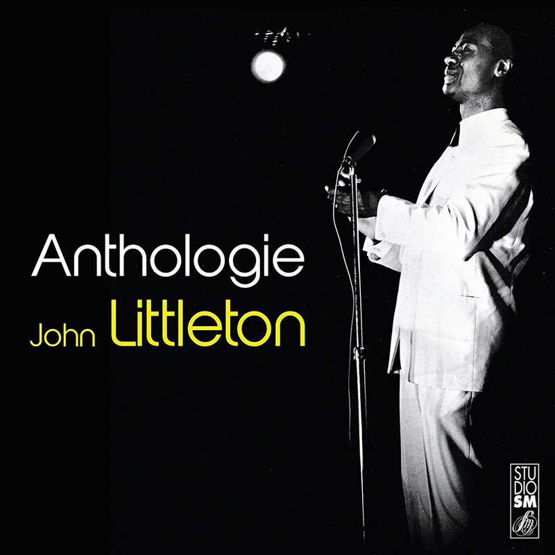 John Littleton - Anthologie - Cliquez sur l'Image pour la Fermer